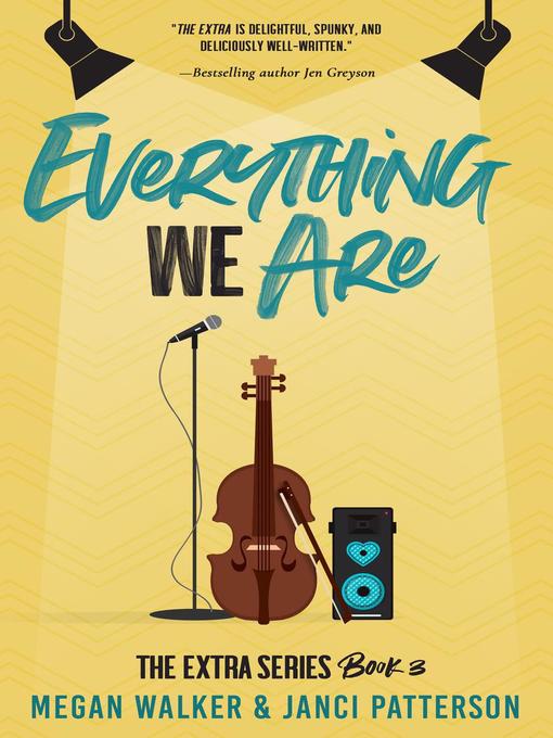 Title details for Everything We Are by Janci Patterson - Available